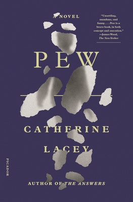 Cover Image for Pew -- Catherine Lacey, Paperback