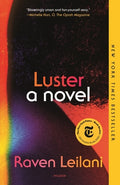 Cover Image for Luster -- Raven Leilani, Paperback