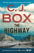 Cover Image for The Highway: A Cody Hoyt/Cassie Dewell Novel -- C. J. Box, Paperback