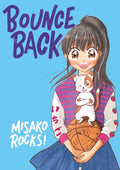 Cover Image for Bounce Back -- Misako Rocks!, Paperback