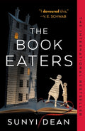 Cover Image for The Book Eaters -- Sunyi Dean, Paperback