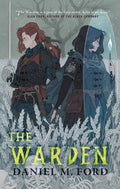 Cover Image for The Warden -- Daniel M. Ford, Paperback