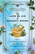 Cover Image for The Love Elixir of Augusta Stern -- Lynda Cohen Loigman, Paperback
