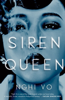 Cover Image for Siren Queen -- Nghi Vo, Paperback