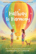 Cover Image for Halfway to Harmony -- Barbara O'Connor, Paperback