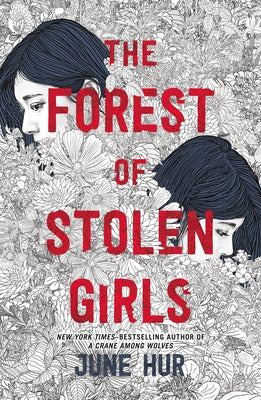 Cover Image for The Forest of Stolen Girls -- June Hur, Paperback