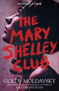 Cover Image for The Mary Shelley Club -- Goldy Moldavsky, Paperback