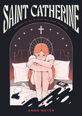 Cover Image for Saint Catherine -- Anna Meyer, Hardcover