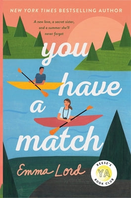 Cover Image for You Have a Match -- Emma Lord, Paperback