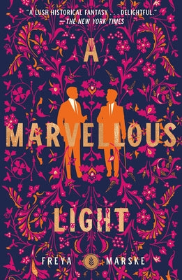 Cover Image for A Marvellous Light -- Freya Marske, Paperback
