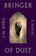 Cover Image for Bringer of Dust -- J. M. Miro, Paperback