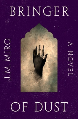 Cover Image for Bringer of Dust -- J. M. Miro, Paperback