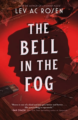 Cover Image for The Bell in the Fog -- Lev Ac Rosen, Paperback