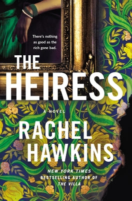 Cover Image for The Heiress -- Rachel Hawkins, Paperback