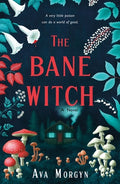 Cover Image for The Bane Witch -- Ava Morgyn, Paperback