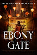 Cover Image for Ebony Gate: The Phoenix Hoard -- Julia Vee, Paperback