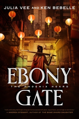 Cover Image for Ebony Gate: The Phoenix Hoard -- Julia Vee, Paperback