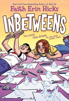 Cover Image for Inbetweens: A Graphic Novel -- Faith Erin Hicks, Paperback