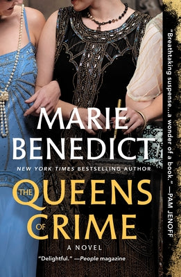 Cover Image for The Queens of Crime -- Marie Benedict, Paperback