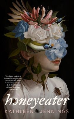 Cover Image for Honeyeater -- Kathleen Jennings, Hardcover