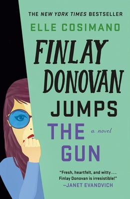 Cover Image for Finlay Donovan Jumps the Gun -- Elle Cosimano, Paperback
