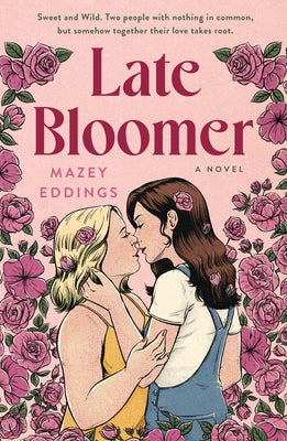 Cover Image for Late Bloomer -- Mazey Eddings, Paperback