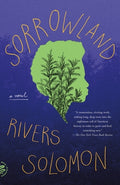 Cover Image for Sorrowland -- Rivers Solomon, Paperback