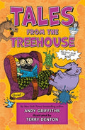 Cover Image for Tales from the Treehouse: Too Silly to Be Told . . . Until Now! -- Andy Griffiths, Paperback