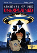 Cover Image for Archives of the Unexplained: Area 51 -- Steve Foxe, Hardcover