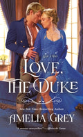 Cover Image for Love, the Duke: Say I Do -- Amelia Grey, Mass Market Paperback