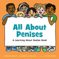 Cover Image for All about Penises: A Learning about Bodies Book -- Dorian Solot, Hardcover