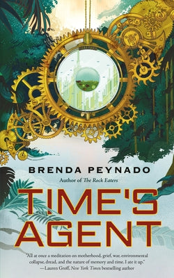 Cover Image for Time's Agent -- Brenda Peynado, Paperback