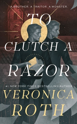 Cover Image for To Clutch a Razor -- Veronica Roth, Hardcover