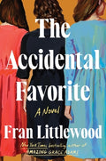 Cover Image for The Accidental Favorite -- Fran Littlewood, Hardcover
