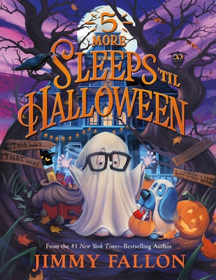 Cover Image for 5 More Sleeps 'Til Halloween -- Jimmy Fallon, Hardcover