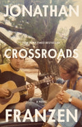 Cover Image for Crossroads -- Jonathan Franzen, Paperback