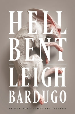 Cover Image for Hell Bent -- Leigh Bardugo, Paperback