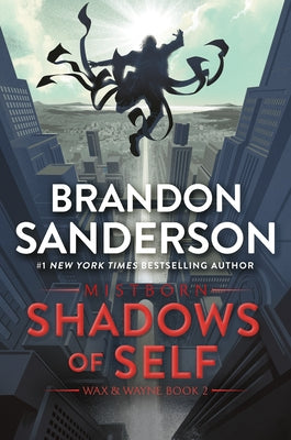 Cover Image for Shadows of Self: A Mistborn Novel -- Brandon Sanderson, Paperback