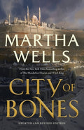 Cover Image for City of Bones: Updated and Revised Edition -- Martha Wells, Paperback