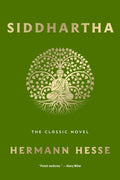 Cover Image for Siddhartha: The Classic Novel -- Hermann Hesse, Paperback
