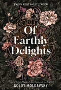 Cover Image for Of Earthly Delights -- Goldy Moldavsky, Hardcover