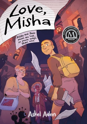 Cover Image for Love, Misha: A Graphic Novel -- Askel Aden, Paperback