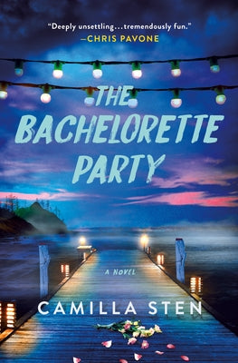 Cover Image for The Bachelorette Party -- Camilla Sten, Hardcover