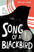Cover Image for Song of a Blackbird: A Graphic Novel -- Maria Van Lieshout, Paperback