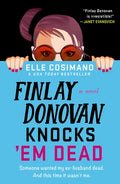 Cover Image for Finlay Donovan Knocks 'em Dead -- Elle Cosimano, Paperback
