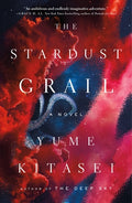 Cover Image for The Stardust Grail -- Yume Kitasei, Paperback