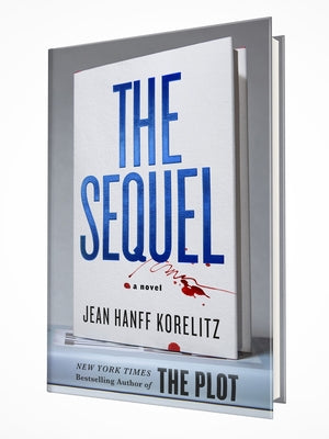 Cover Image for The Sequel -- Jean Hanff Korelitz, Hardcover