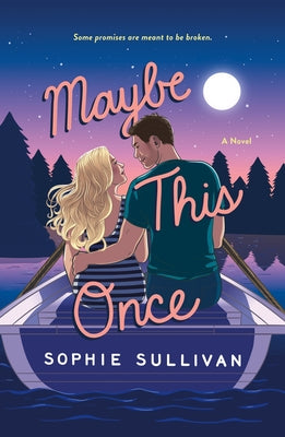 Cover Image for Maybe This Once -- Sophie Sullivan, Paperback