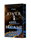 Cover Image for The River She Became -- Emily Varga, Hardcover