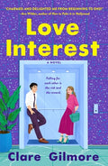 Cover Image for Love Interest -- Clare Gilmore, Paperback